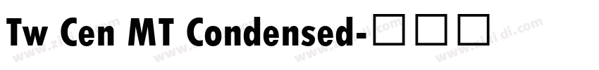 Tw Cen MT Condensed字体转换